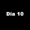 Día 10